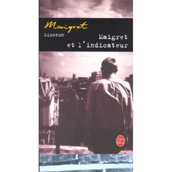 Maigret et l'indicateur