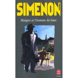Maigret et l'homme du banc