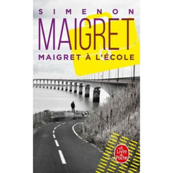 Maigret à l'école (Poche)