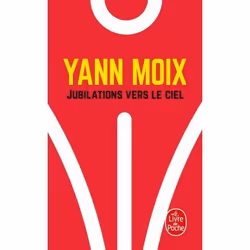 ISBN Jubilations vers le ciel, Roman, Français, 224 pages