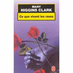 ISBN Ce Que Vivent Les Roses, Thrillers, Français, Livre broché