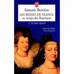 ISBN Les Deux Regentes (Les Reines De France Au Temps Des Bourbons, Tome 1), histoire, Français