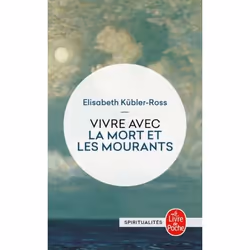 ISBN Vivre avec les mort et les mourants, Français, 215 pages
