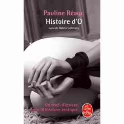 ISBN Histoire d'O suivie de Retour à Roissy, Roman érotique, Français, 288 pages