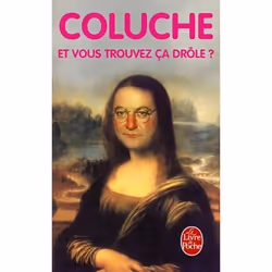 ISBN Et vous trouvez ça drôle ?, Français, 215 pages