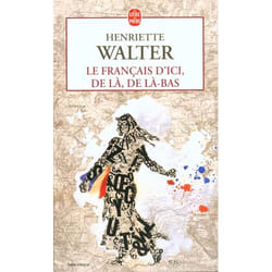 Le français d'ici, de là, de là-bas