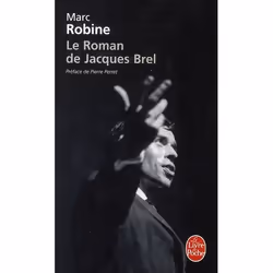 ISBN Le Roman De Jacques Brel, Musique, Français