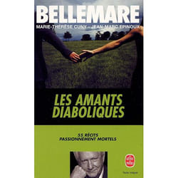 Les amants diaboliques - 55 recits passionnement mortels
