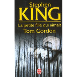 La Petite fille qui aimait Tom Gordon (Poche)
