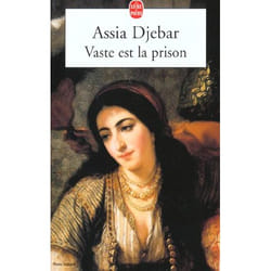 Vaste est la prison