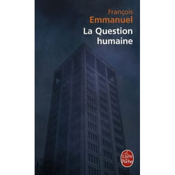 La question humaine
