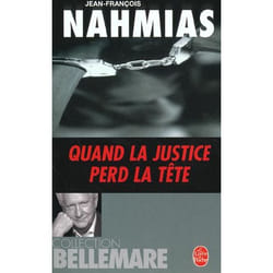 Quand la justice perd la tete