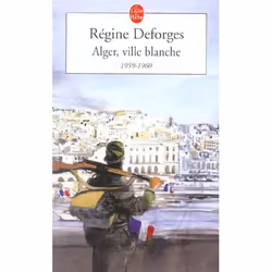 ISBN Alger Ville Blanche (La Bicyclette Bleue, Tome 8), Romance, Français, Livre broché