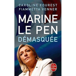 Marine le Pen démasquée