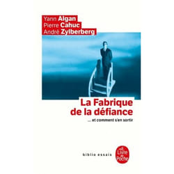 ISBN La Fabrique de la défiance ... et comment s'en sortir