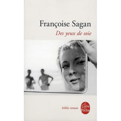 Des yeux de soie