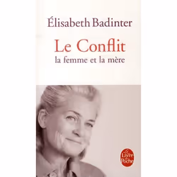 ISBN Le Conflit; La Femme Et La Mere, société, Français, Livre broché