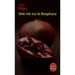 Une vie sur le Bosphore