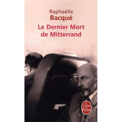 Le dernier mort de Mitterrand