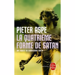 ISBN La Quatrième Forme de Satan, Français, 320 pages