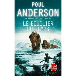 ISBN Le Bouclier du temps (La Patrouille du temps, Tome 4) livre Science Fiction Français