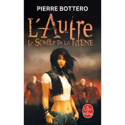 ISBN Le Souffle de la hyène (L'Autre, Tome 1), Fantaisie, Français, 336 pages