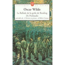 La ballade de la geôle de Reading, De Profundis - précédés de «L'Artiste en prison» d'Albert Camus (Grand format)