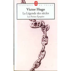 La Légende des siècles / Les Petites Epopées (Poche)