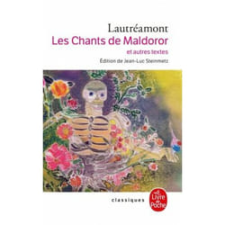 Les Chants de Maldoror et autres oeuvres (Poche)
