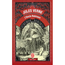 L'ONCLE ROBINSON, Verne Jules