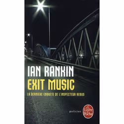 ISBN Exit Music : La Derniere Enquete De L'Inspecteur Rebus, Thrillers, Français, Livre broché