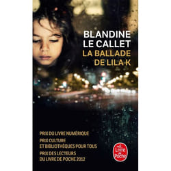 Le Livre de Poche LA BALLADE DE LILA K