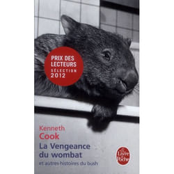 La vengeance du wombat et autres histoires du bush