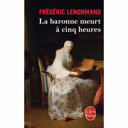 ISBN La Baronne Meurt A Cinq Heures, Thrillers, Français, Livre broché