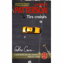 ISBN Tirs croisés (Alex Cross), Thrillers, Français, 352 pages