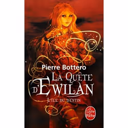 ISBN L'Île du destin (La Quête d'Ewilan, Tome 3), Fantaisie, Français, 312 pages