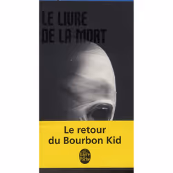 ISBN Bourbon Kid T.4 : Le Livre De La Mort, Thrillers, Français, Livre broché