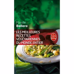 ISBN Les Meilleures recettes végétariennes du monde entier, Cooking, Français, 256 pages