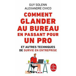 ISBN Comment glander au bureau en passant pour un pro