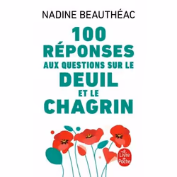 ISBN 100 réponses aux questions sur le deuil et le chagrin, Français, 224 pages