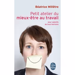 ISBN Petit atelier du mieux-être au travail, Français, 224 pages