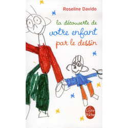 La Découverte de votre enfant par le dessin