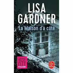 ISBN La Maison d'à côté, Thrillers, Français, 528 pages