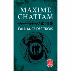 ISBN L'Alliance des Trois (Autre-Monde, Tome 1), Novel, Français, 456 pages