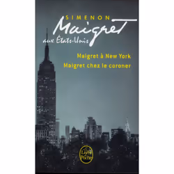 ISBN Maigret Aux Etats-Unis : Maigret A New York : Maigret Chez Le Coroner, Thrillers, Français, Livre broché