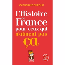 ISBN L'Histoire de France pour ceux qui n'aiment pas ça, Français, 312 pages