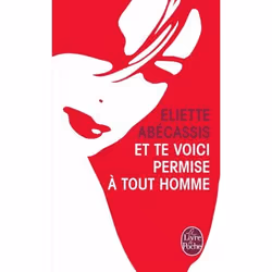 ISBN Et te voici permise à tout homme, Novel, Français, 168 pages