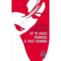 ISBN Et te voici permise à tout homme livre Novel Français