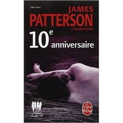 Le Livre de Poche MURDER CLUB LE 10EME ANNIVERSAIRE
