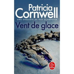 Vent de glace - Une enquête de Kay Scarpetta (Poche)
